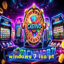 windows 7 iso pt-br